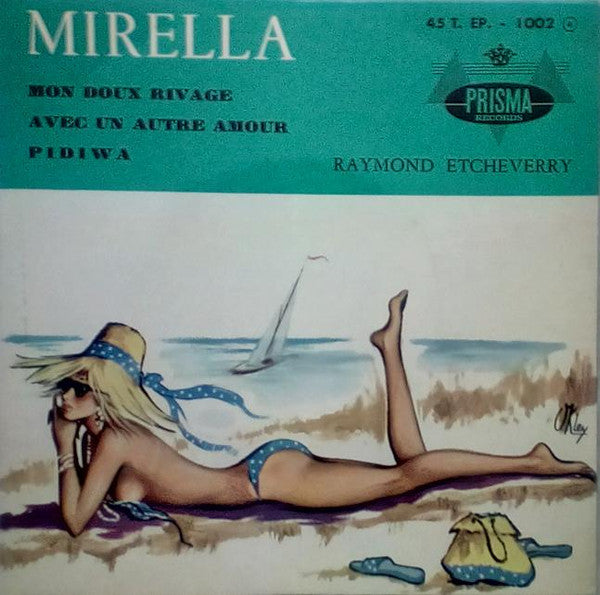 Raymond Etcheverry : Mirella (7", EP)