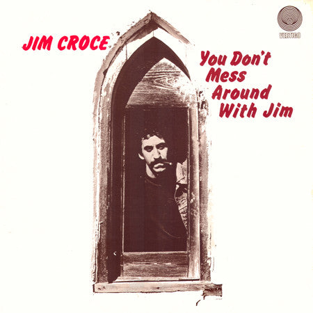 Jim Croce : You Don't Mess Around With Jim (LP, Album)