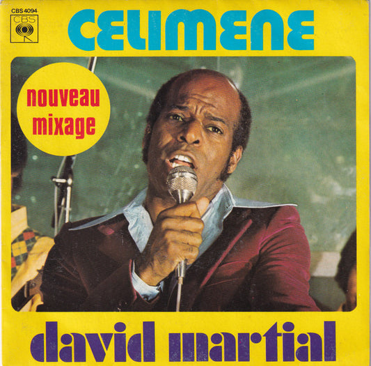 David Martial : Celimene (Nouveau Mixage) (7", Single, RE)