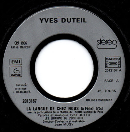 Yves Duteil : La Langue De Chez Nous (7")