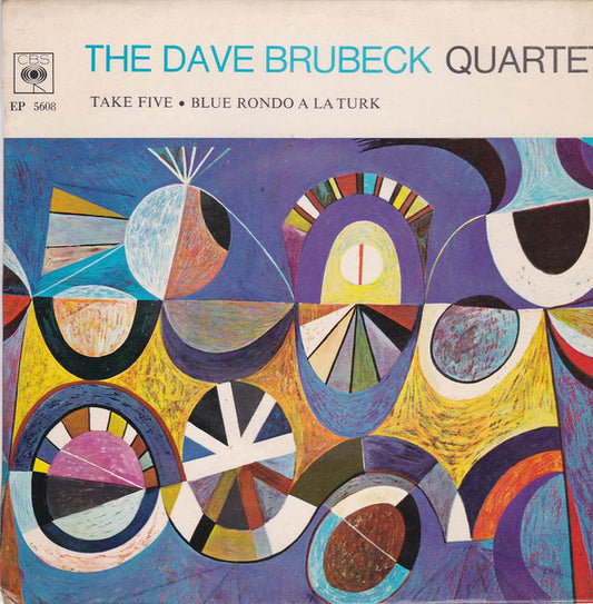 The Dave Brubeck Quartet : Take Five / Blue Rondo A La Turk (7", Single)