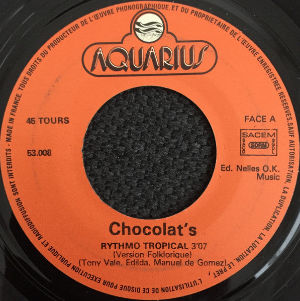 Chocolat's : Rythmo Tropical (7", Single)