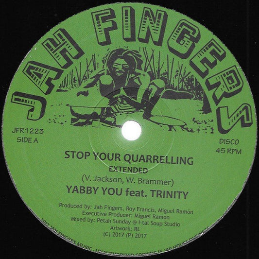 Yabby You, Trinity (4) : Stop Your Quarrelling (12")