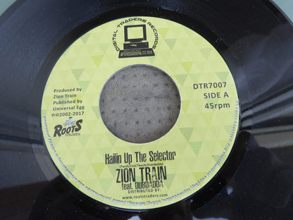 Zion Train Feat. Dubdadda : Hailin Up The Selector (7", RE)