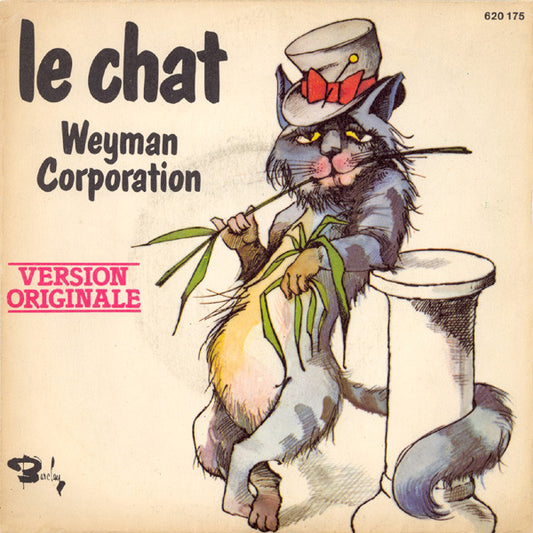 Weyman Corporation : Le Chat (7")