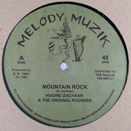 Hughie Izachaar & The Original Rockers : Mountain Rock / She Gimme Love (12")