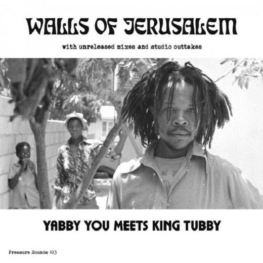 Yabby You Meets King Tubby : Walls Of Jerusalem (2xLP, Album, RE)