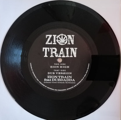 Zion Train feat Dubdadda : Zion High (7", Single)