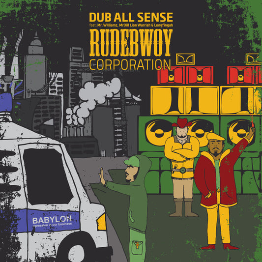 Dub All Sense : Rudebwoy Corporation EP (12", Ltd, Num)