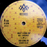 Well Jahdgment / Donovan King Jay : What's Going On / Willie Lynch (12")